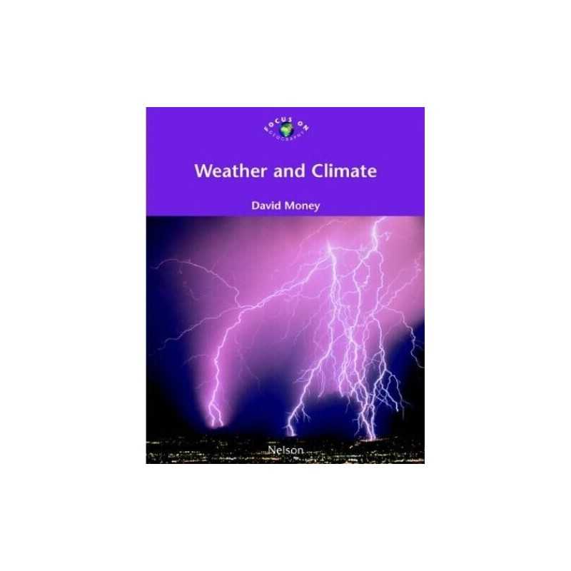 Weather and Climate (Focus on Geograph..., Money, David