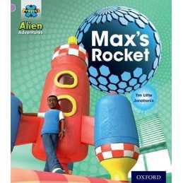 Project X: Alien Adventures: Lilac:Maxs Rocket by Little, Tim Book