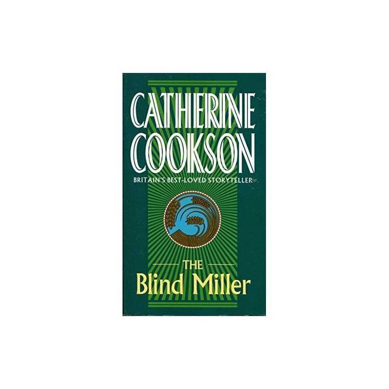 The Blind Miller by Cookson, Catherine. Book