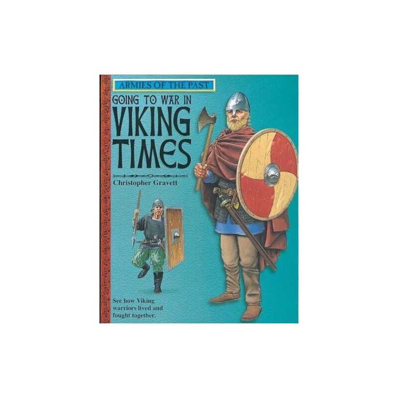 Viking: 6 (Armies of the Past), Gravett, C