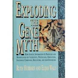 Exploding the Gene Myth: How Genetic I..., Wald, Elijah