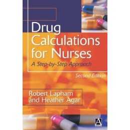 Drug Calculations 2nd Edition: A Step-by-Step Appr... by Agar, Heather Paperback