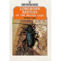 Longhorn Beetles of the British Isles (Shir... by Hickin, Norman Ernes Paperback