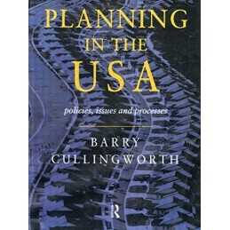 Planning in the USA: Policies, Issues ..., Caves, Roger