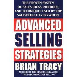 Advanced Selling Strategies: The Proven System of S... by Tracy, Brian Paperback
