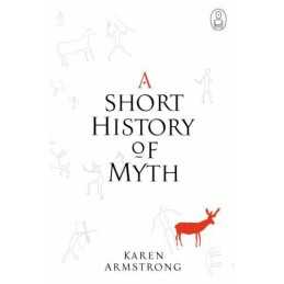A Short History Of Myth (Myths) by Armstrong, Karen Hardback Book  Fast