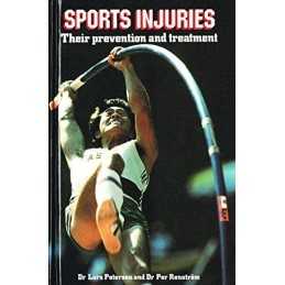 Sports Injuries: Their Prevention and Treatm... by Renstrom, Per A.F.H. Hardback