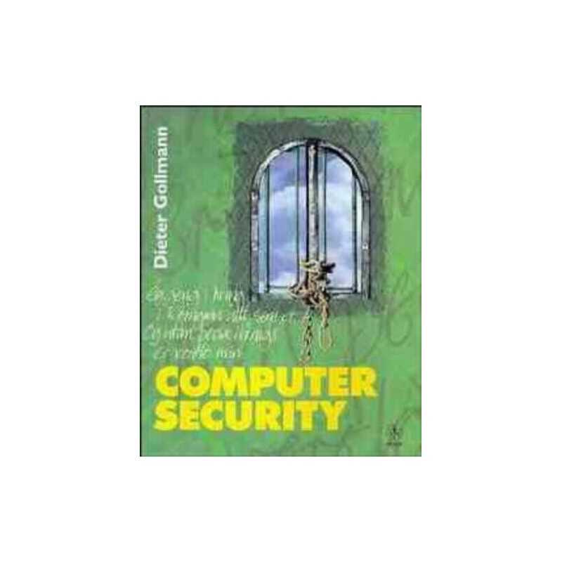 Computer Security (Worldwide Series in Computer... by Gollmann, Dieter Paperback