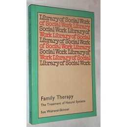 Family Therapy: Treatment of Natural Systems by Walrond-Skinner, Sue Paperback