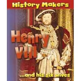 History Makers: Henry VIII, Ridley, Sarah