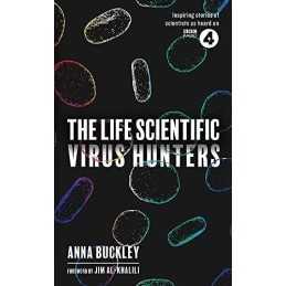 The Life Scientific: Virus Hunters, Buckley, Anna