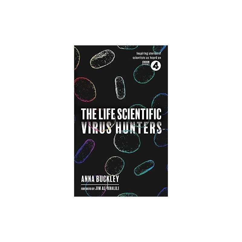 The Life Scientific: Virus Hunters, Buckley, Anna