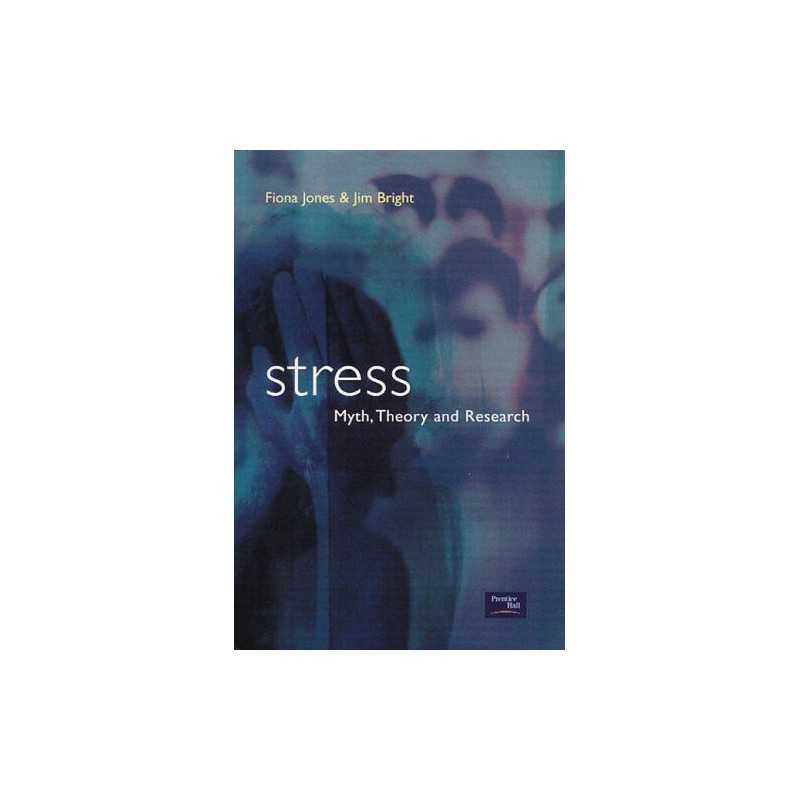 Stress: Myth,Research and Theory by Bright, Jim Paperback Book  Fast