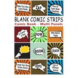 Comic Book: Blank Comic Strips: Make Your Own Comics ... by Journals, Blank Book