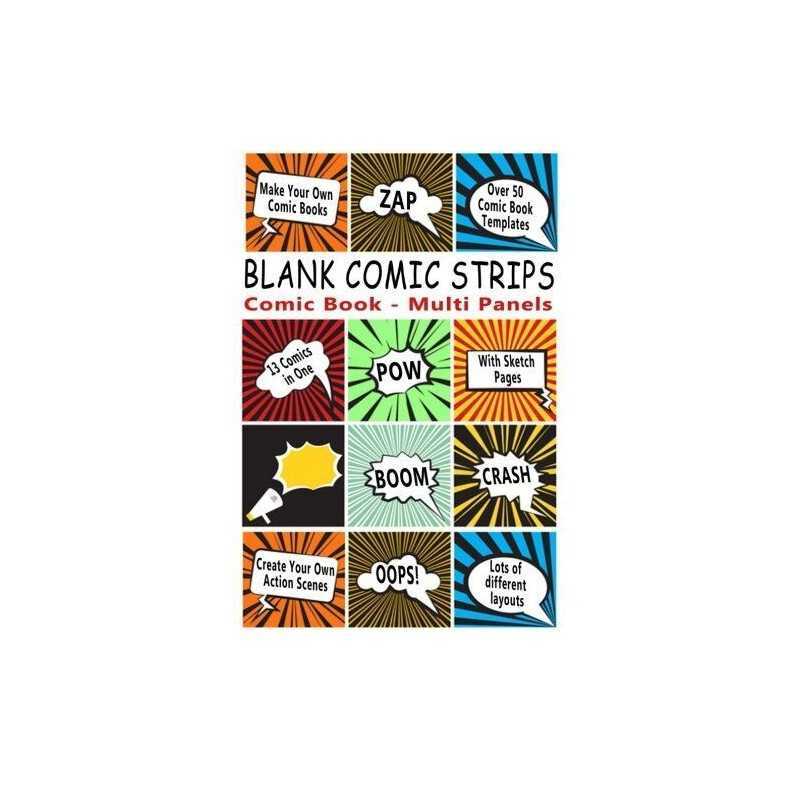 Comic Book: Blank Comic Strips: Make Your Own Comics ... by Journals, Blank Book