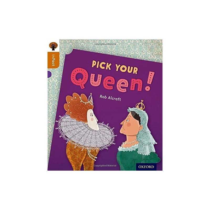 Oxford Reading Tree inFact: Level 8: Pick Your Queen! by Alcraft, Rob Book The