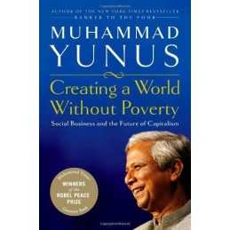 Creating a World Without Poverty: How Social Busin... by Muhammad Yunus Hardback