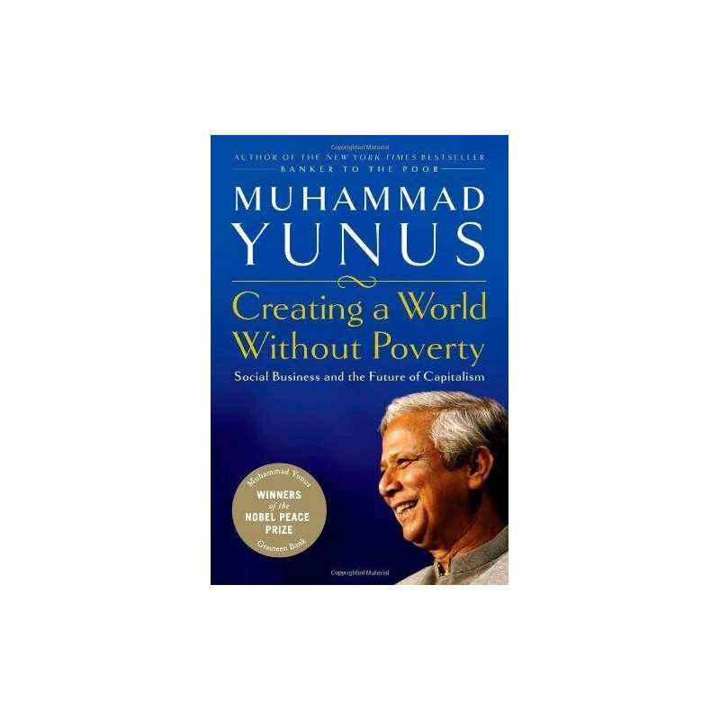 Creating a World Without Poverty: How Social Busin... by Muhammad Yunus Hardback