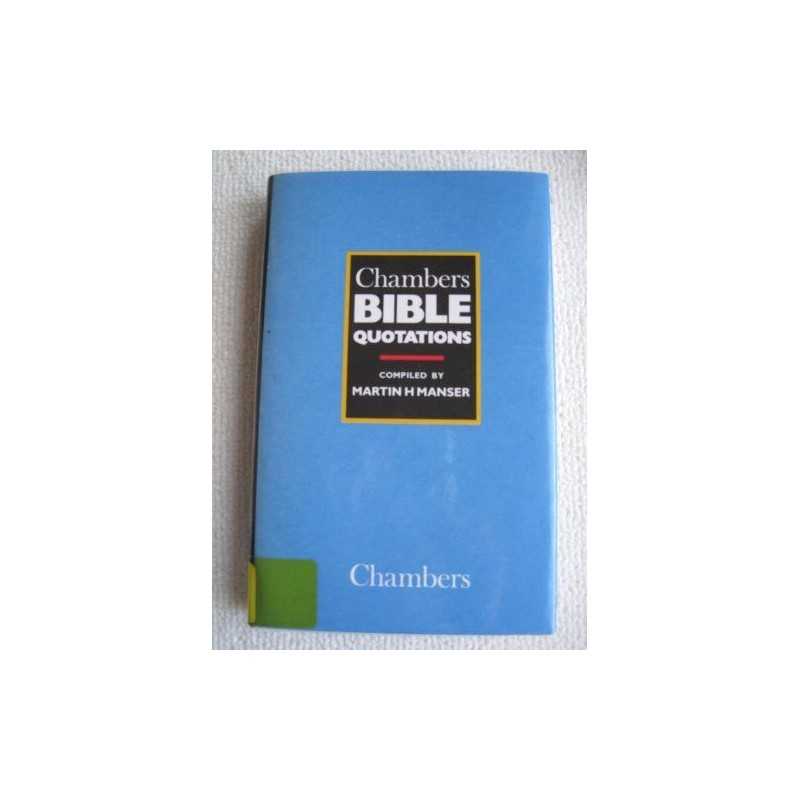 Chambers Bible Quotations by Manser, Martin H. Hardback Book
