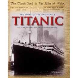 Story of the Unsinkable Titanic, The (Classic, Rare and ... by Michael Wilkinson