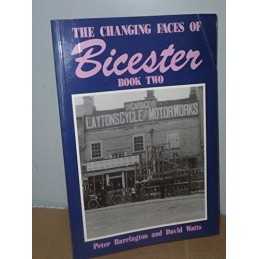 Changing Faces of Bicester: Bk. 2 by Watts, David Paperback Book  Fast