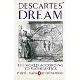 Descartes Dream: The World According to Mathemati... by Hersh, Reuben Paperback