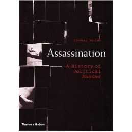 Assassination: A History of Political Murder by Lindsay Porter Hardback Book The