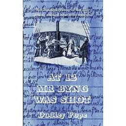 At 12 Mr Byng was Shot, Pope, Dudley