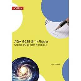 GCSE Science (9-1) - AQA GCSE (9-1) Physics Achieve Grade 8-... by Pharaoh, Lynn