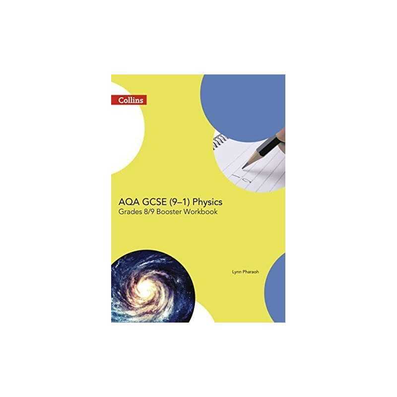 GCSE Science (9-1) - AQA GCSE (9-1) Physics Achieve Grade 8-... by Pharaoh, Lynn