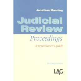 Judicial Review Proceedings: A Practitioners ... by Manning, Jonathan Paperback