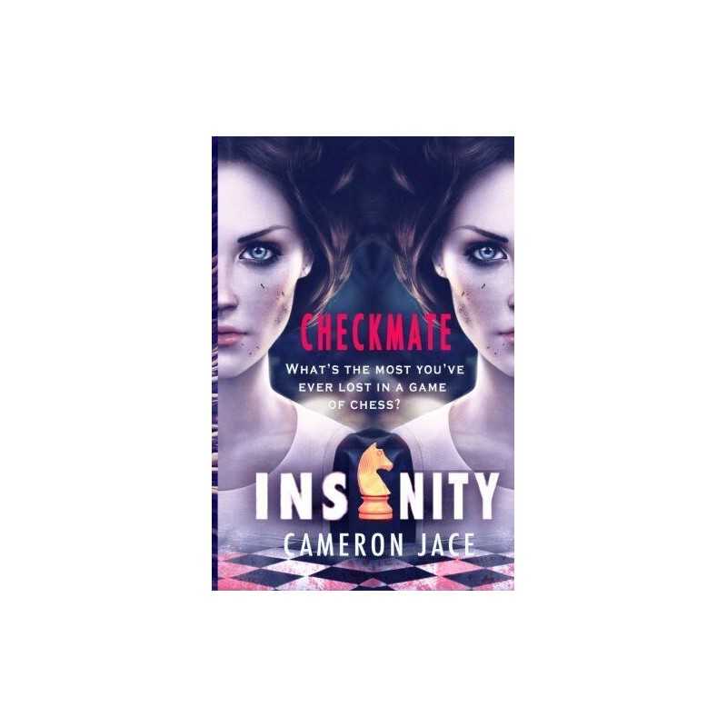 Checkmate (Insanity 6): Volume 6, Jace, Cameron