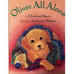 Oliver All Alone by Christine Harris Book
