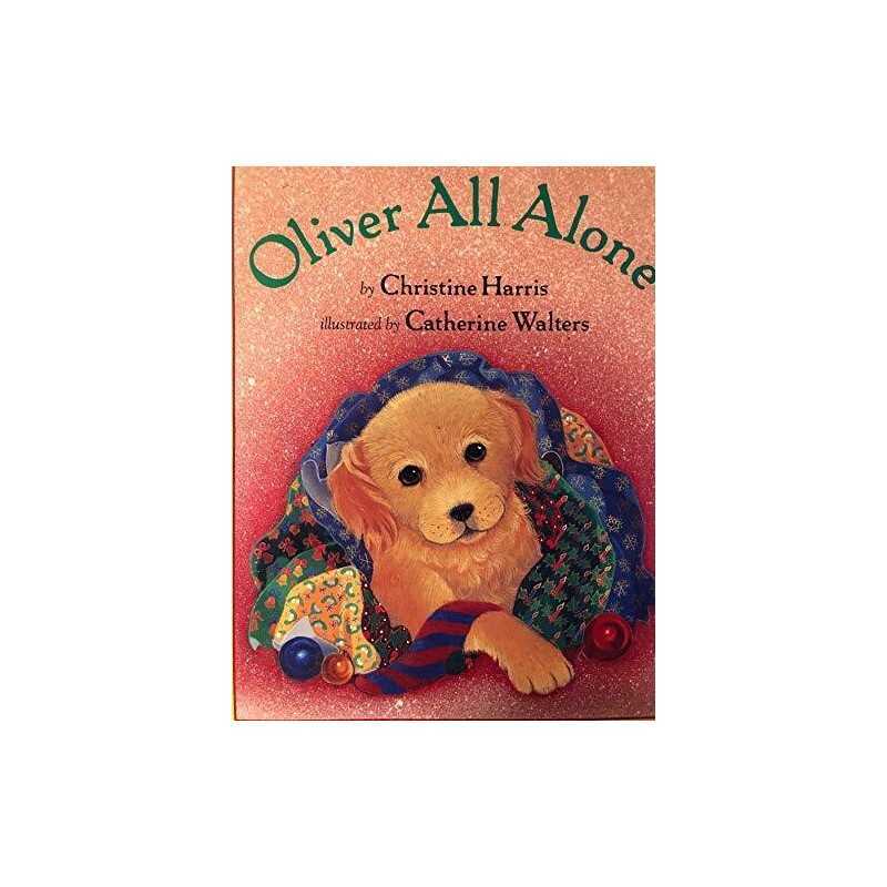 Oliver All Alone by Christine Harris Book