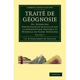 Traite de Geognosie: Ou, Expose des..., DAubuisson de