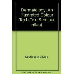 Dermatology (Text & colour atlas) by Gawkrodger, David Paperback Book