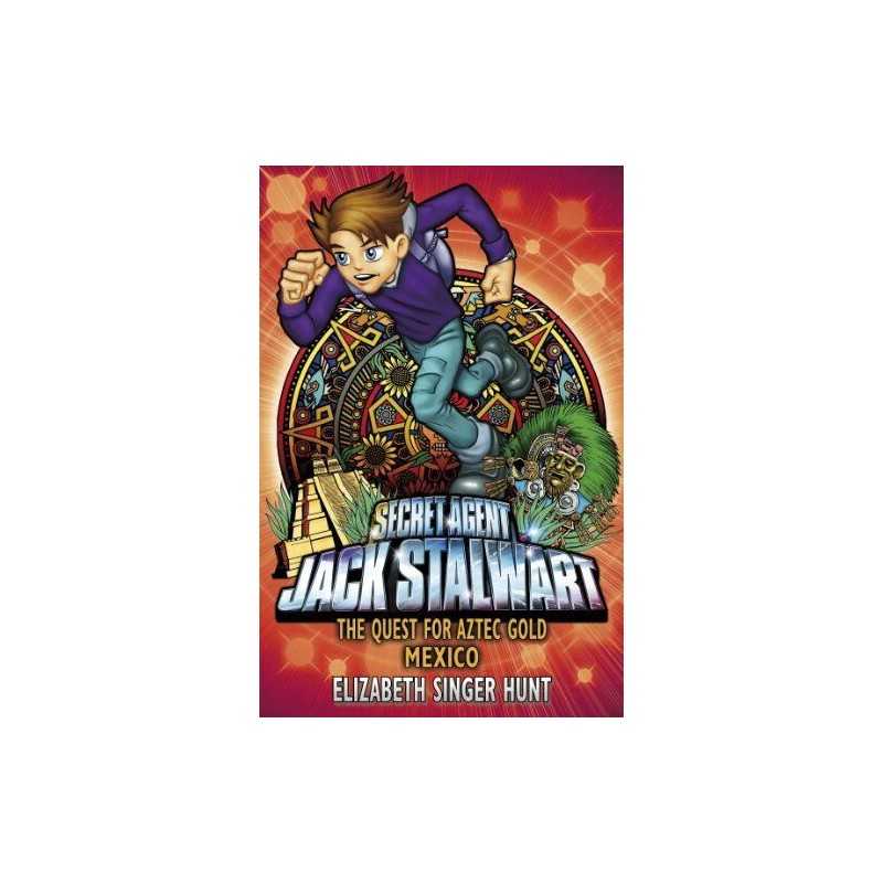 Jack Stalwart: The Quest for Aztec Gold: Me... by Singer Hunt, Elizabe Paperback