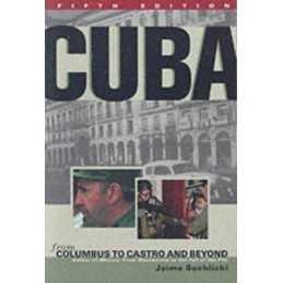 Cuba: From Columbus to Castro and Beyond, Fifth... by Suchlicki, Jaime Paperback