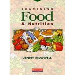Examining Food and Nutrition by Ridgwell, Jenny Paperback Book  Fast