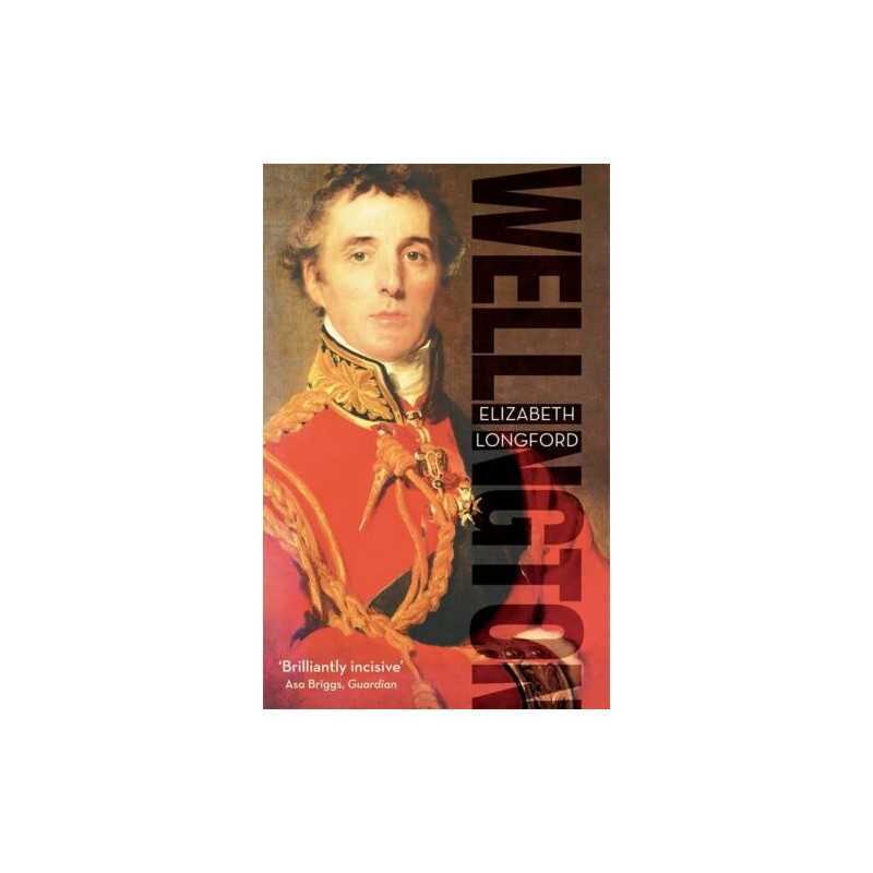 Wellington by Longford, Lady Elizabeth Book