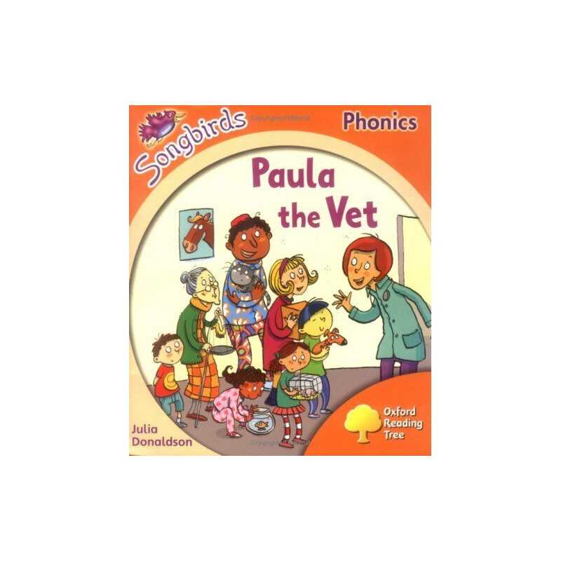 Oxford Reading Tree: Stage 6: Songbirds: Paula ... by Donaldson, Julia Paperback
