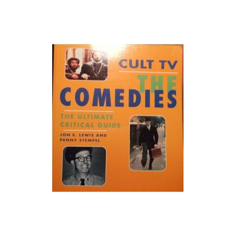 CULT TV THE COMEDIES: The Ultimate Critical Guide by Stempel, Penny Paperback