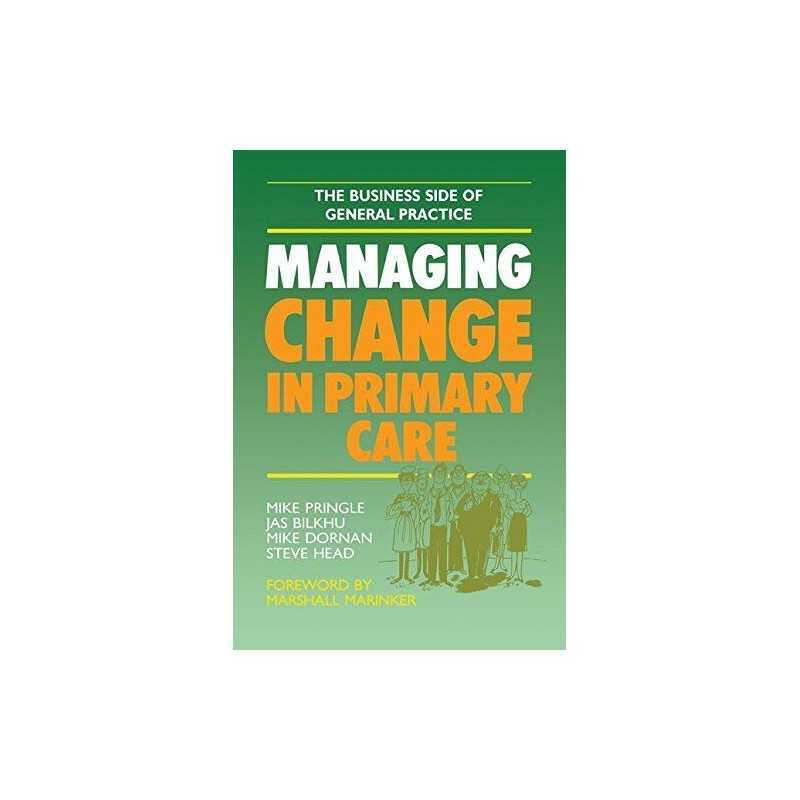 Managing Change in Primary Care by Gray, Rosaire Paperback Book  Fast