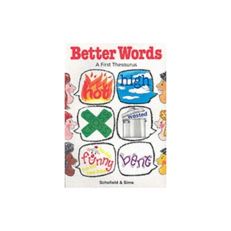 Better Words - A First Thesaurus Paperback Book