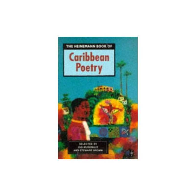 The Heinemann Book of Caribbean Poetry (Caribbean Writers Series) Paperback Book