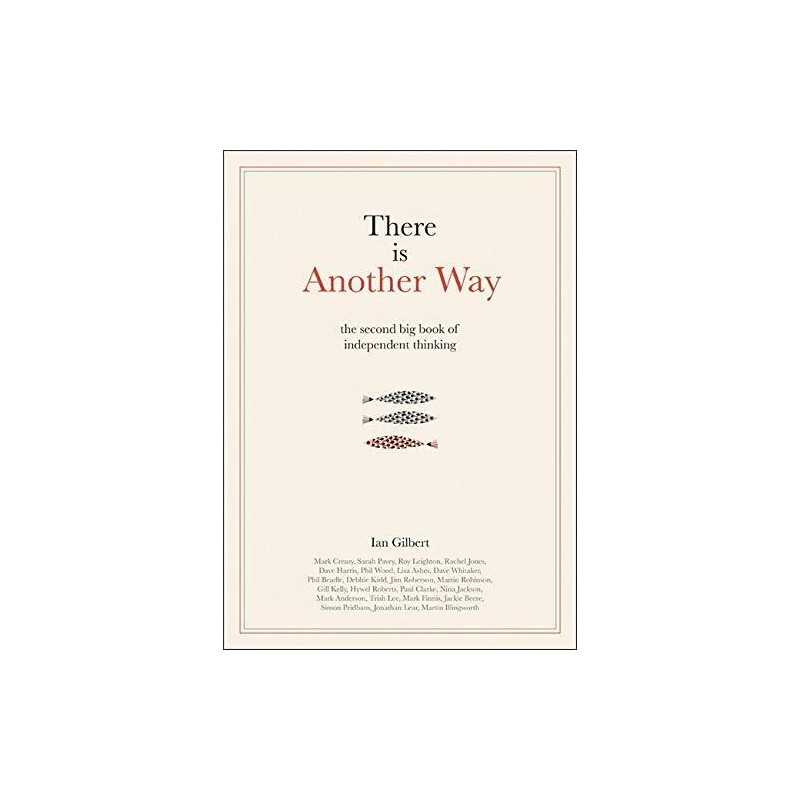 There Is Another Way: The Second Big Book of Independ... by Various Contributors