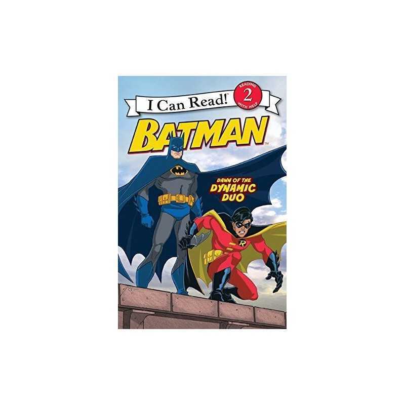 Dawn of the Dynamic Duo (I Can Read Level 2: Batman Classic) by Sazaklis, John