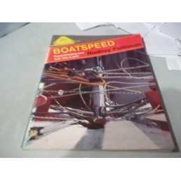 Boatspeed: Supercharging Your Hull, Foils and ... by Pattisson, Rodney Paperback
