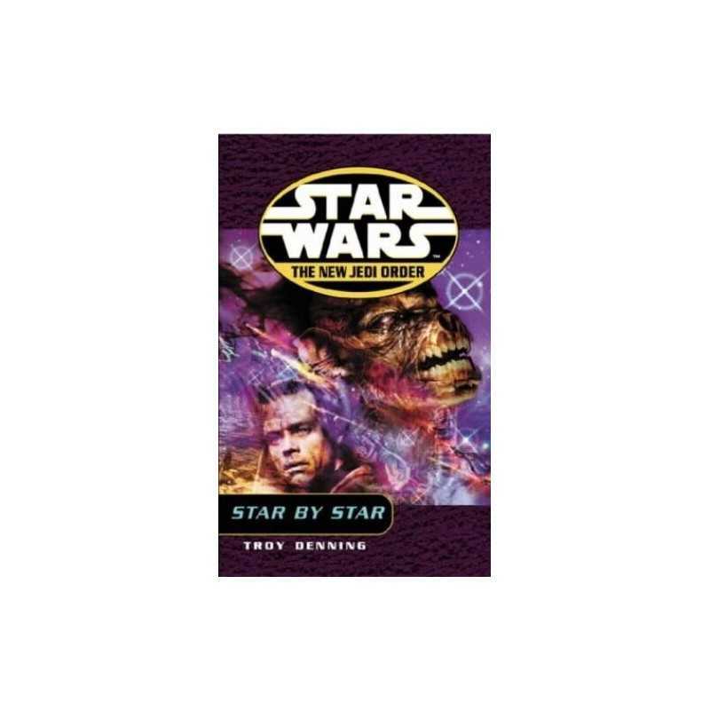 Star Wars: The New Jedi Order - Star By Star by Denning, Troy Paperback Book The