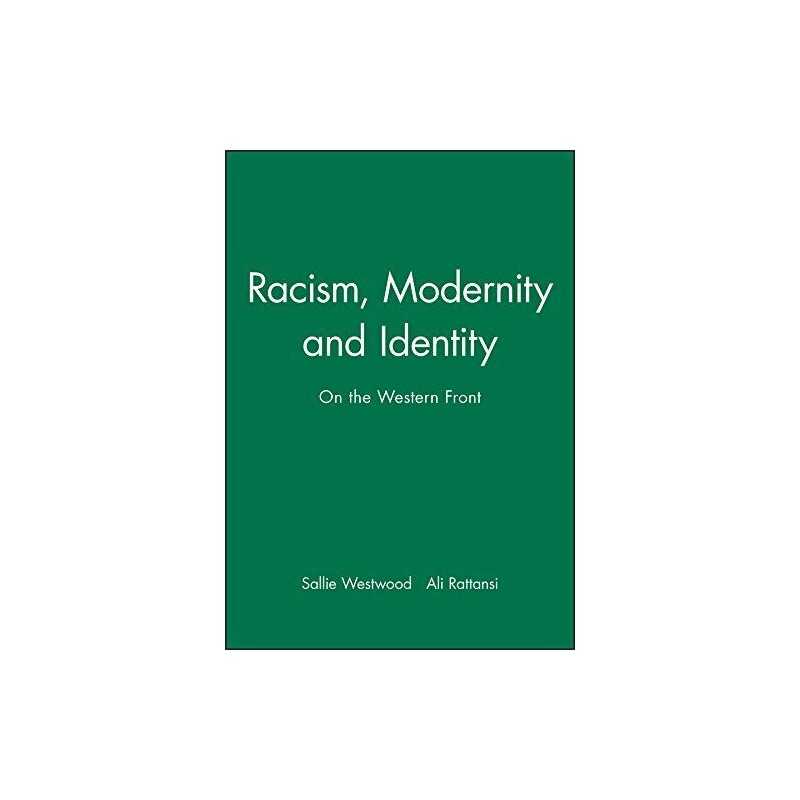 Racism, Modernity and Identity: On the Western Front Paperback Book